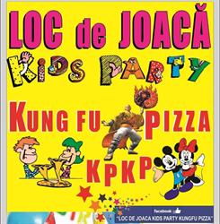 Loc De Joaca Kids Party Kungfu Pizza -KPKP, Bucureşti program de funcționare