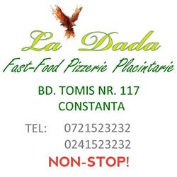 La Dada, Constanţa program de funcționare
