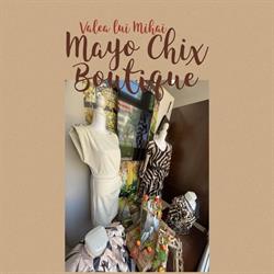 Mayo Chix Boutique Mayo Chix Boutique, Valea lui Mihai program de funcționare