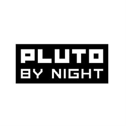 pluto by night, Bucureşti program de funcționare