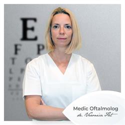 Dr. Veronica Făt - Cabinet de Oftalmologie Baia Mare, program de funcționare