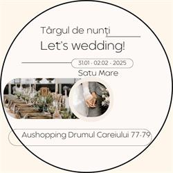 Let's Wedding, Satu Mare program de funcționare