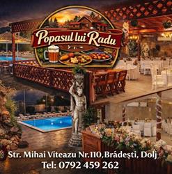 Restaurant Popas Bradesti (Popasul lui Radu), Brădeşti program de funcționare