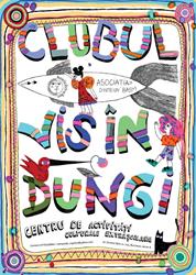 Clubul Vis in Dungi, Bucureşti program de funcționare