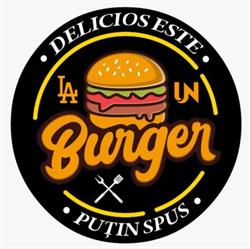 La un Burger, Valea Călugărească program de funcționare