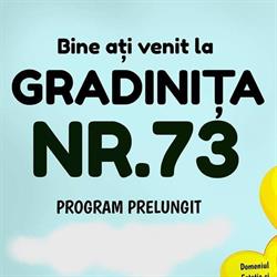 Grădiniţa de Copii Nr. 73 în Bucureşti, Sector 5 - program de funcționare