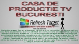 Casa de Productie Tv "refresh Target" Bucuresti, program de funcționare